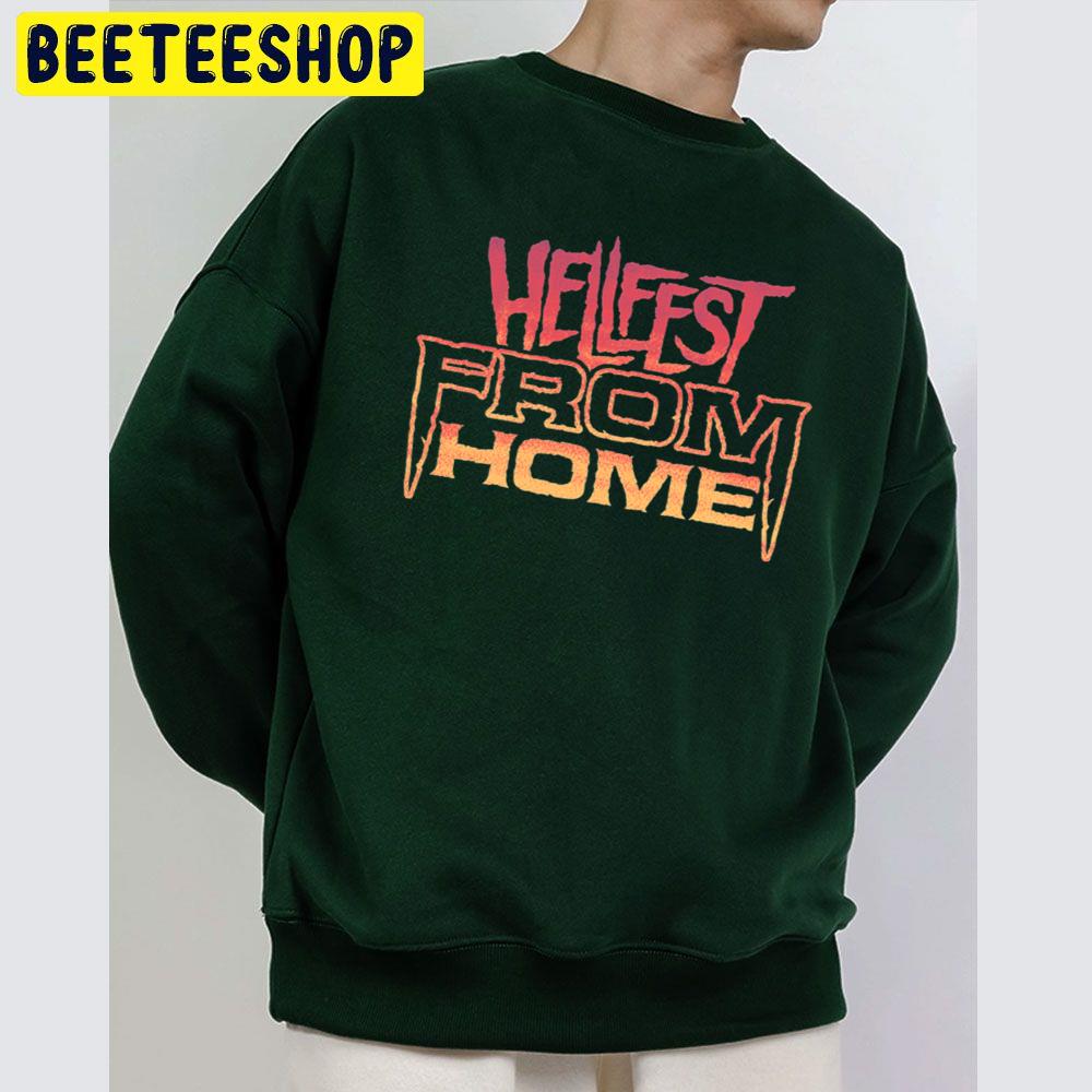 Hellfest From Home Halloween Unisex Sweatshirt