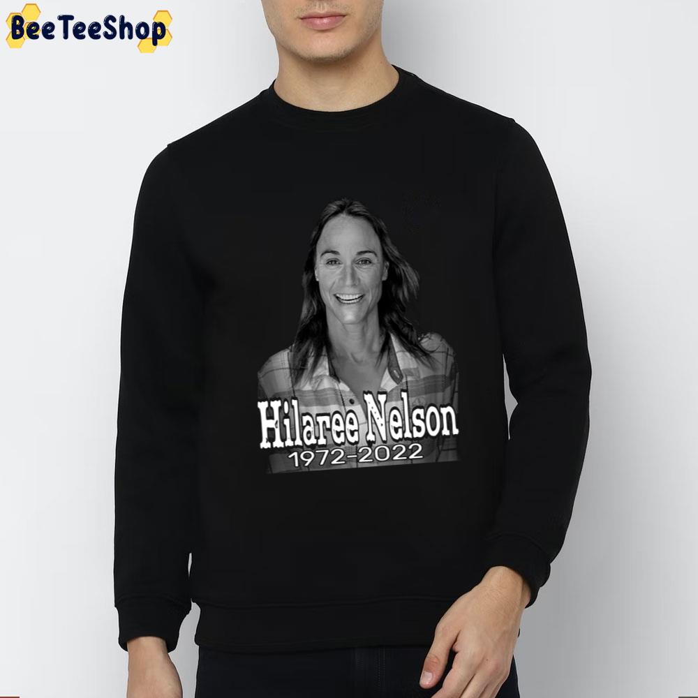 Hilaree Nelson Rip 1972 2022 Trending Unisex Sweatshirt