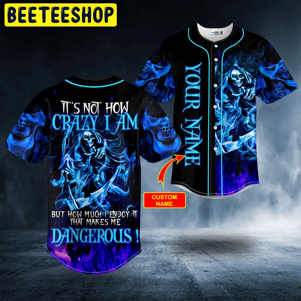 How Crazy I Am But How Much I Enjoy Blue Smoke Grim Reaper Skull Custom Trending Baseball Jersey