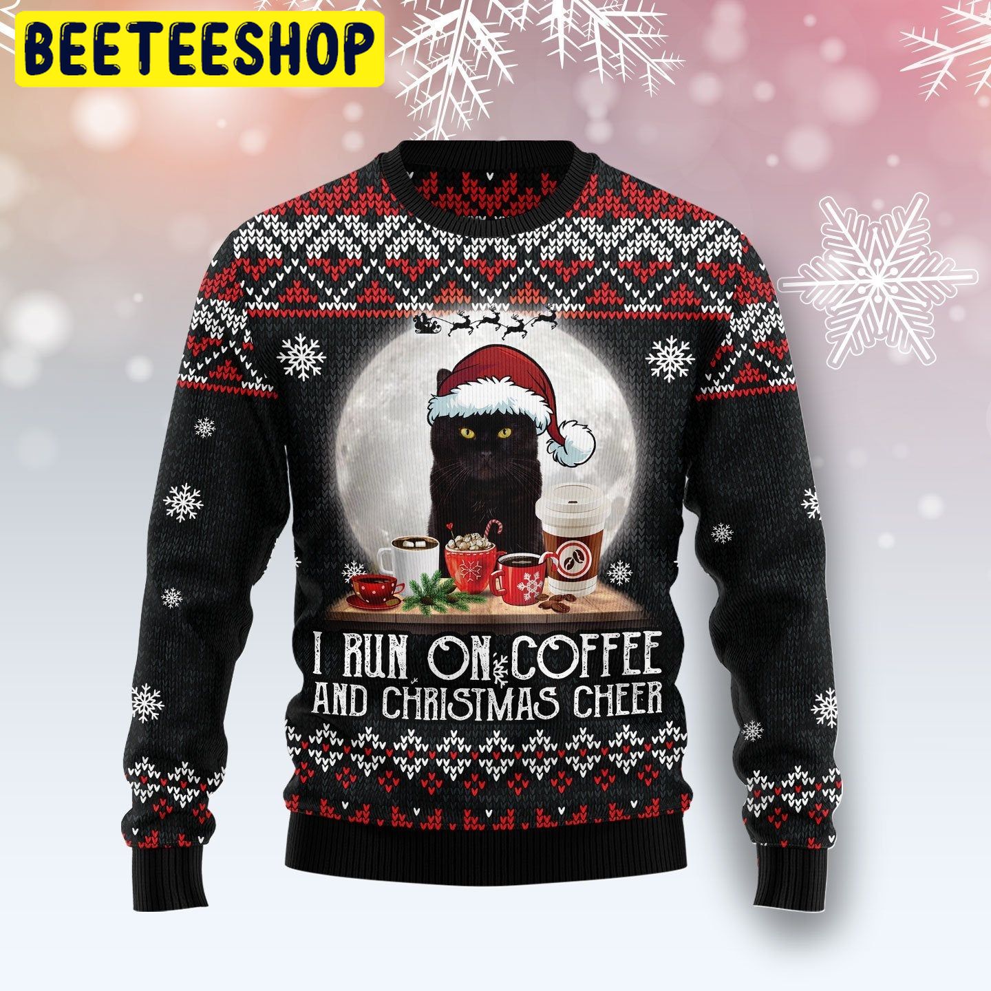 I Run On Coffee And Christmas Cheer Black Cat Trending Ugly Christmas Sweatshirt