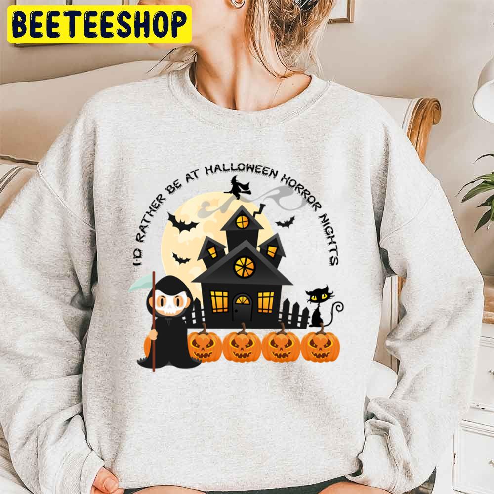 I’d Rather Be At Halloween Horror Nights Unisex Sweatshirt