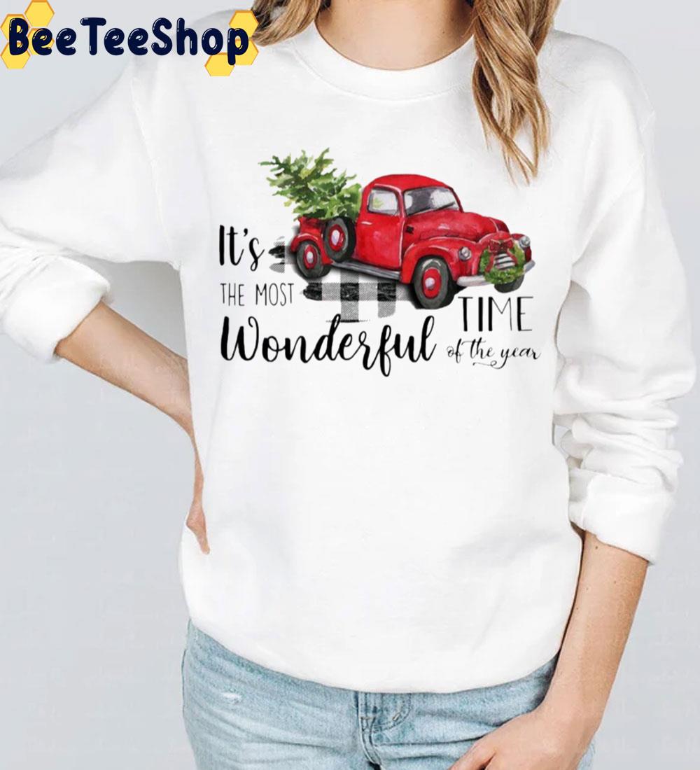 It’s The Most Wonderful Time Of Year Christmas Truck Trending Unisex Sweatshirt