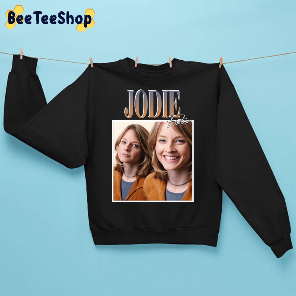 Jodie Foster Vintage Trending Unisex Sweatshirt