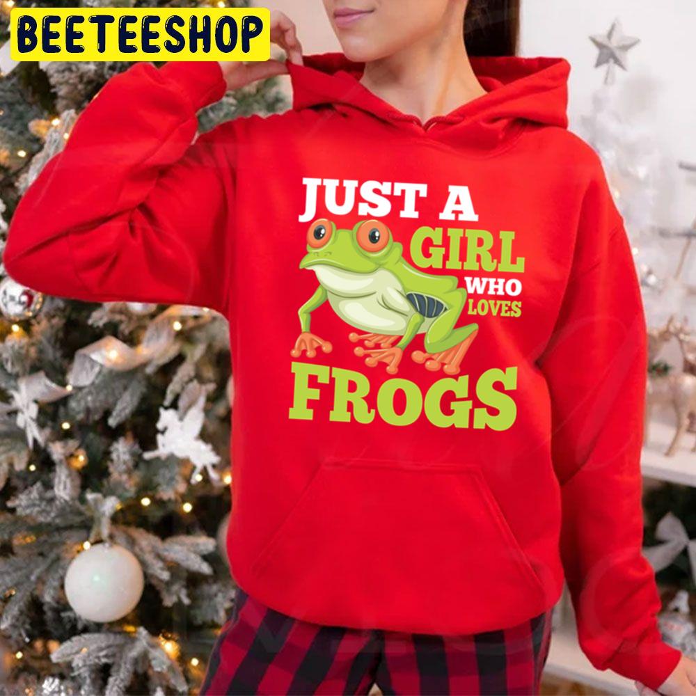 Just A Girl Who Loves Frogs Amphibian Animal Lover Trending Unisex Hoodie