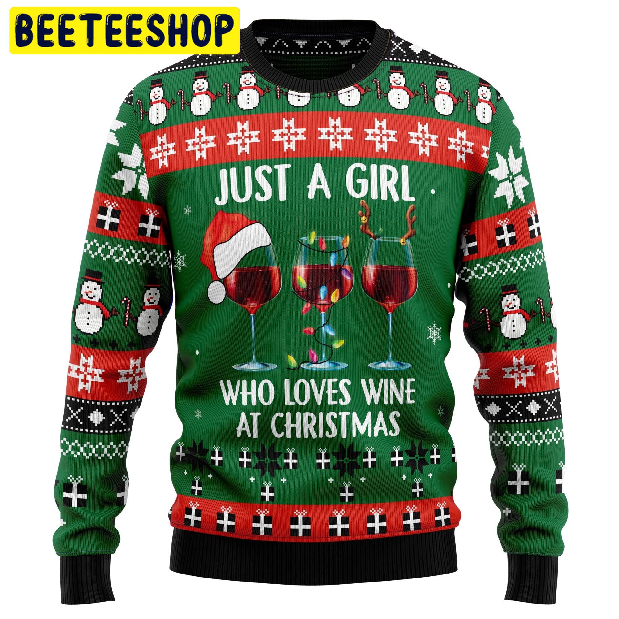 Just A Gril Who Loves Wine At Christmas Trending Ugly Christmas Sweatshirt