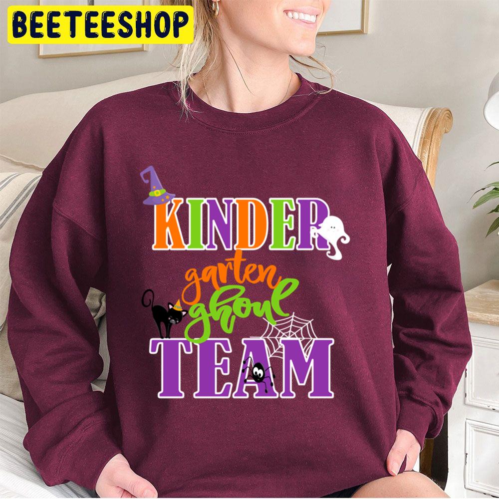 Kindergarten Ghoul Team Halloween Teacher Student Unisex Sweatshirt