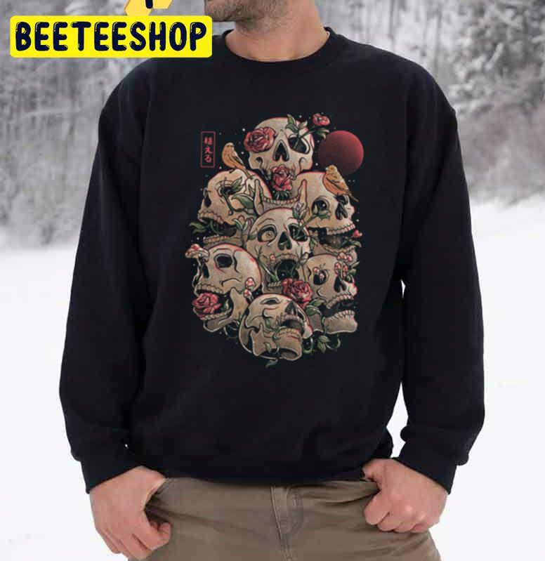 Life Grows Through Death Skull Horror Flowers Unisex Sweatshirt