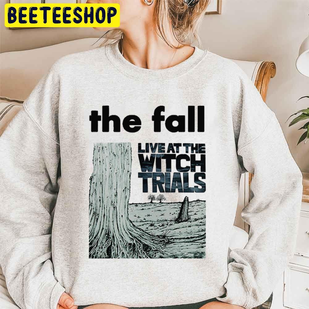 Live At The Witch Trials Band The Fall Band Trending Unisex Sweatshirt