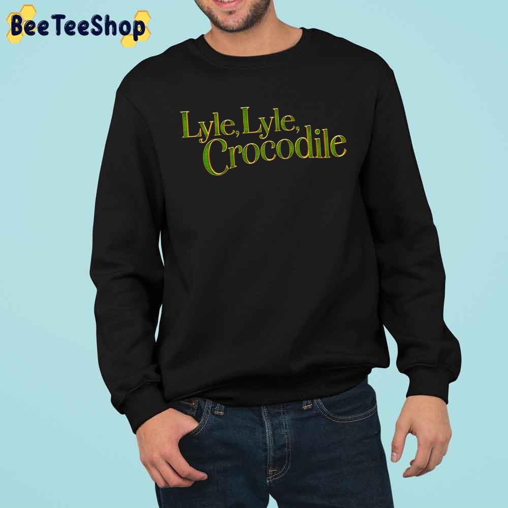 Lyle, Lyle, Crocodile Movie 2022 Trending Unisex Sweatshirt