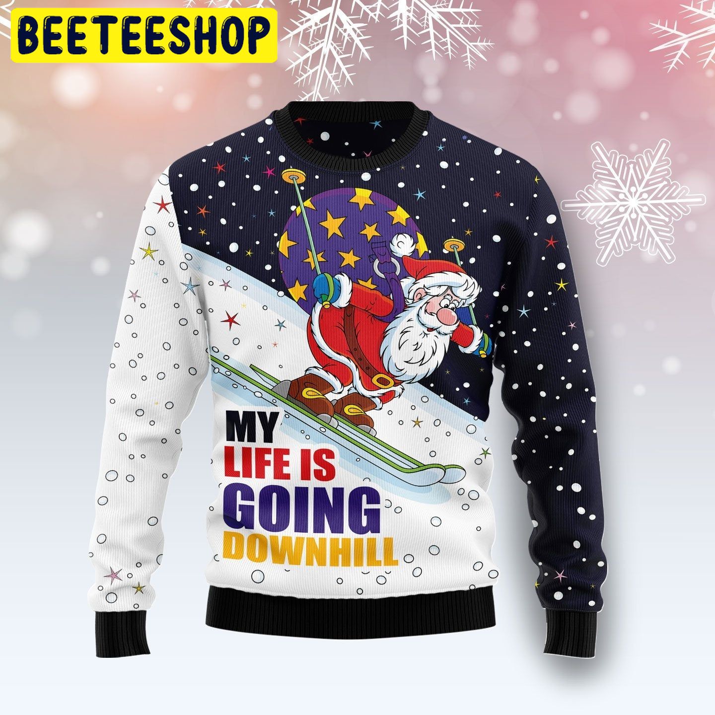 My Life Is Going Downhill Santa Claus Ski Trending Ugly Christmas Sweatshirt