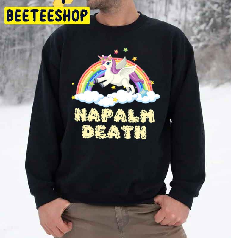 Napalm Death Rainbow Unicorn Pink Funny Unisex Sweatshirt