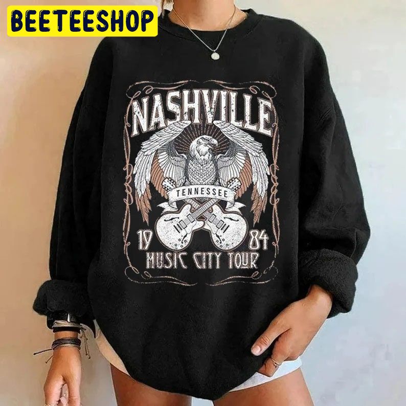 Nashville Country Music 1984 Trending Unisex Sweatshirt