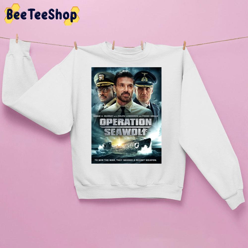 Operation Seawolf Movie 2022 Trending Unisex Sweatshirt