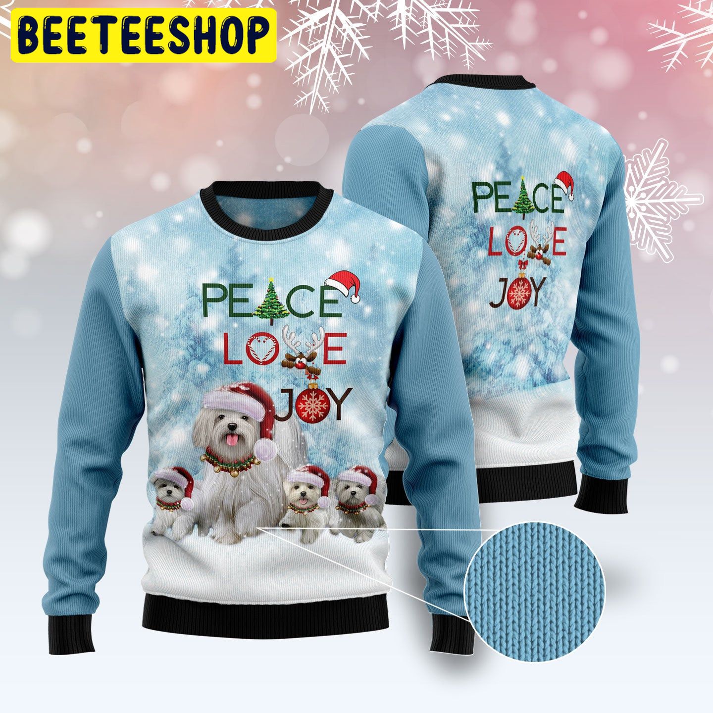 Peace Love Joy Maltese Trending Ugly Christmas Sweatshirt