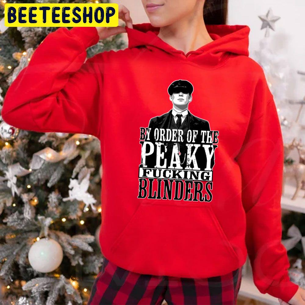 People Call Me By Order Of Peaky Fucking Blinders Trending Unisex Hoodie