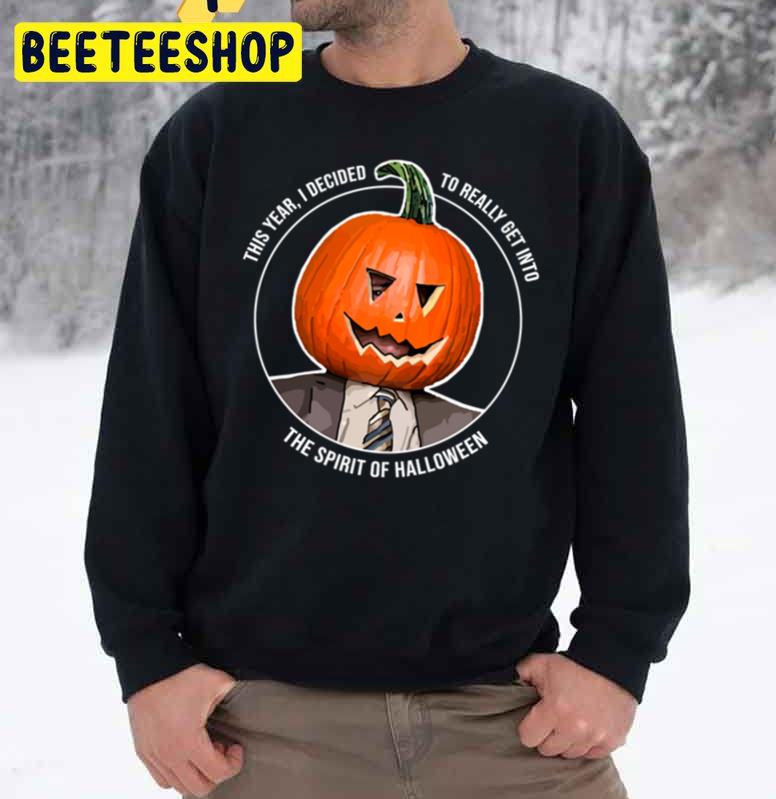 Pumpkin Head Thsi Year I Decided To Really Get Into The Spirit Of Halloween Unisex Sweatshirt