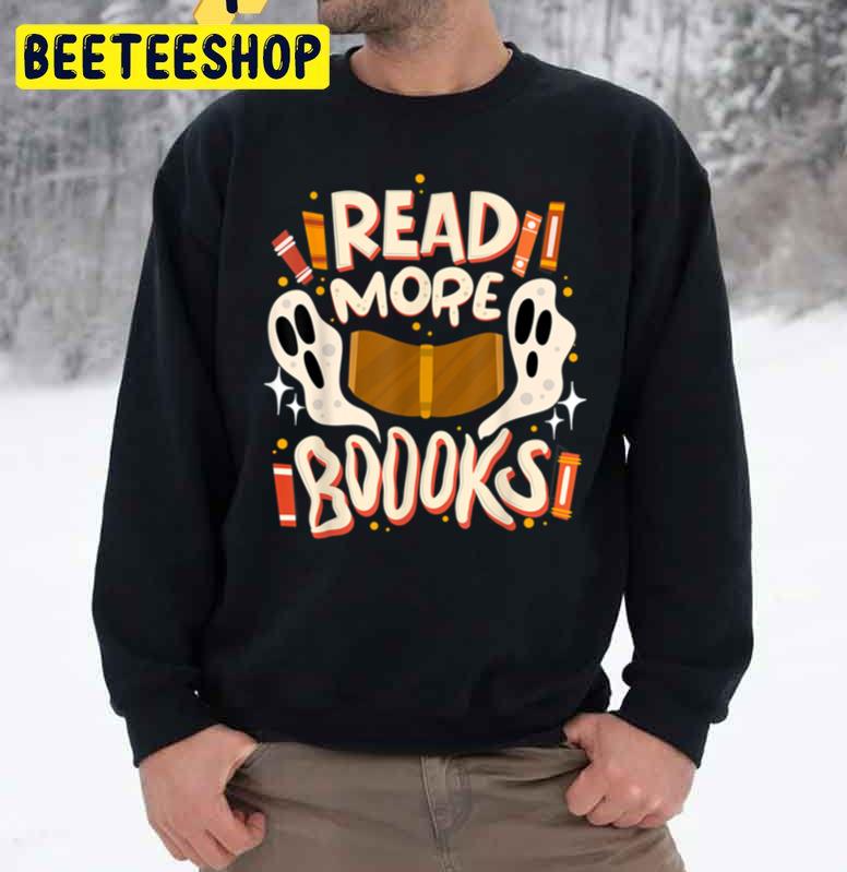 Read More Boooooks Halloween Parrty Unisex Sweatshirt