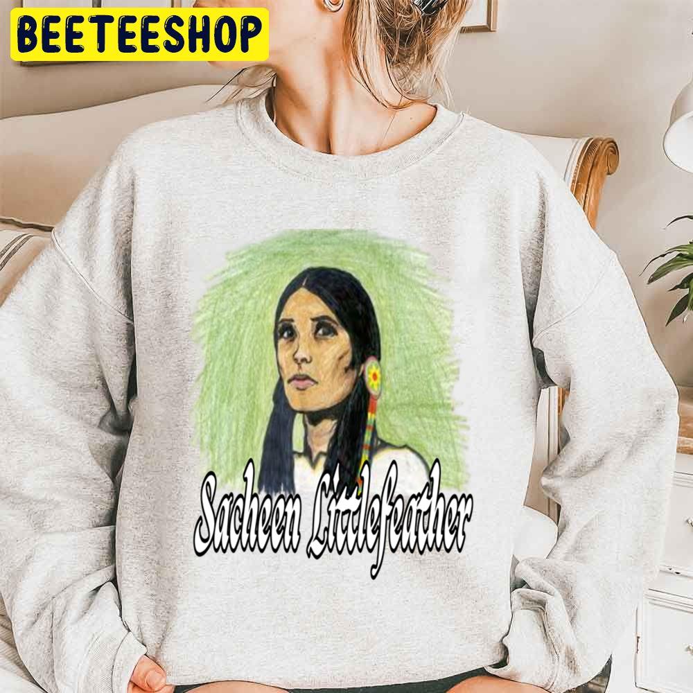 Sacheen Littlefeather Trending Unisex Sweatshirt