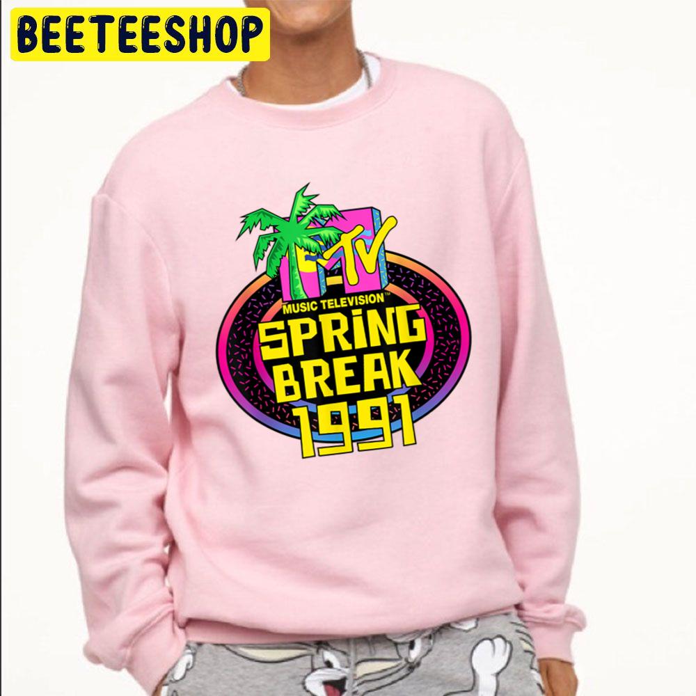 Spring Break 1991 Music Television Logo Trending Unisex Sweatshirt