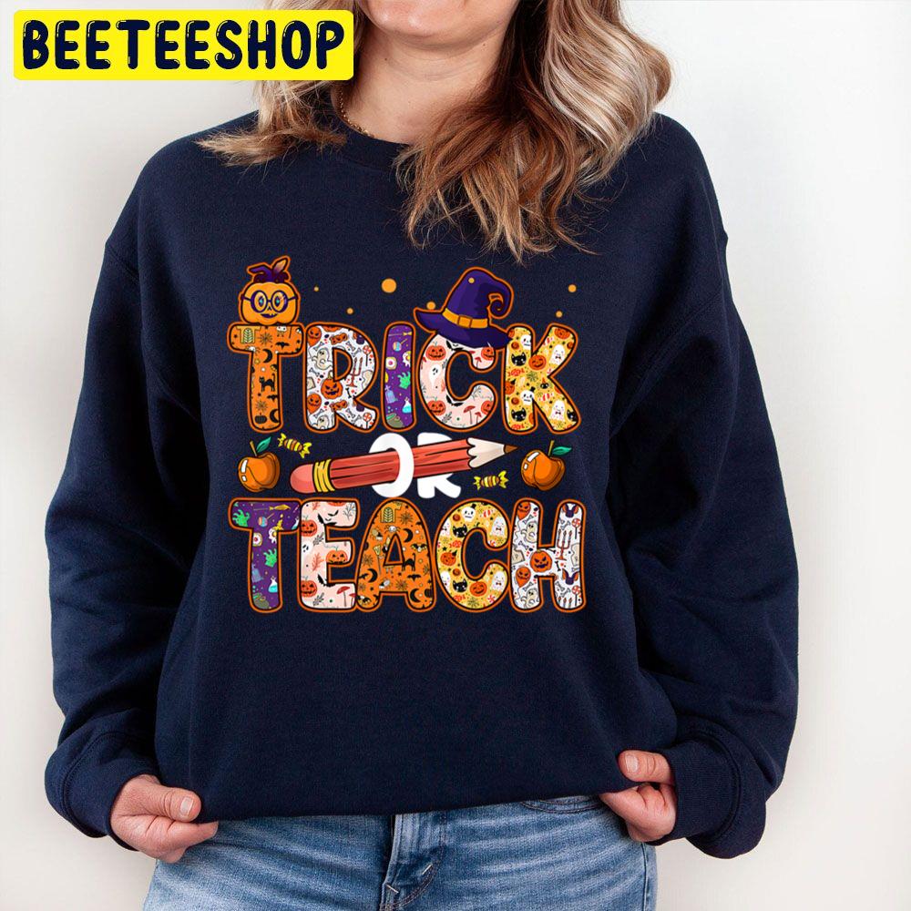 Teach Prek Preschool Kindergarten Teacher Funny Halloween Unisex Sweatshirt