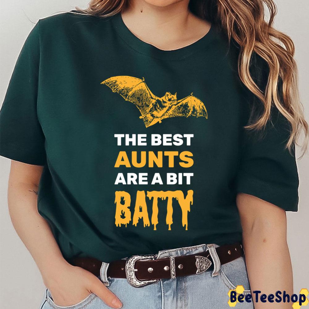 The Best Aunts Aunts Are A Bit Batty Halloween Spooky Bat Trending Unisex T-Shirt