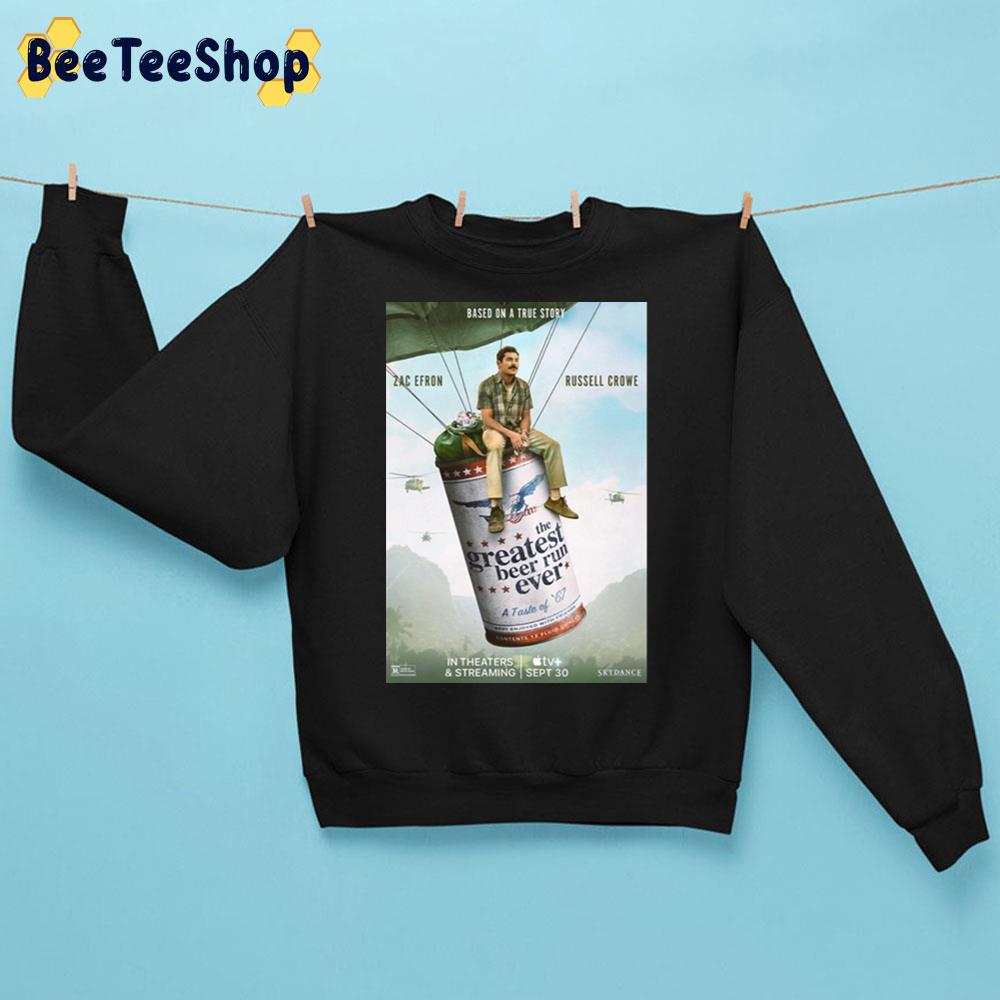 The Greatest Beer Run Ever Poster Trending Unisex Sweatshirt - Beeteeshop