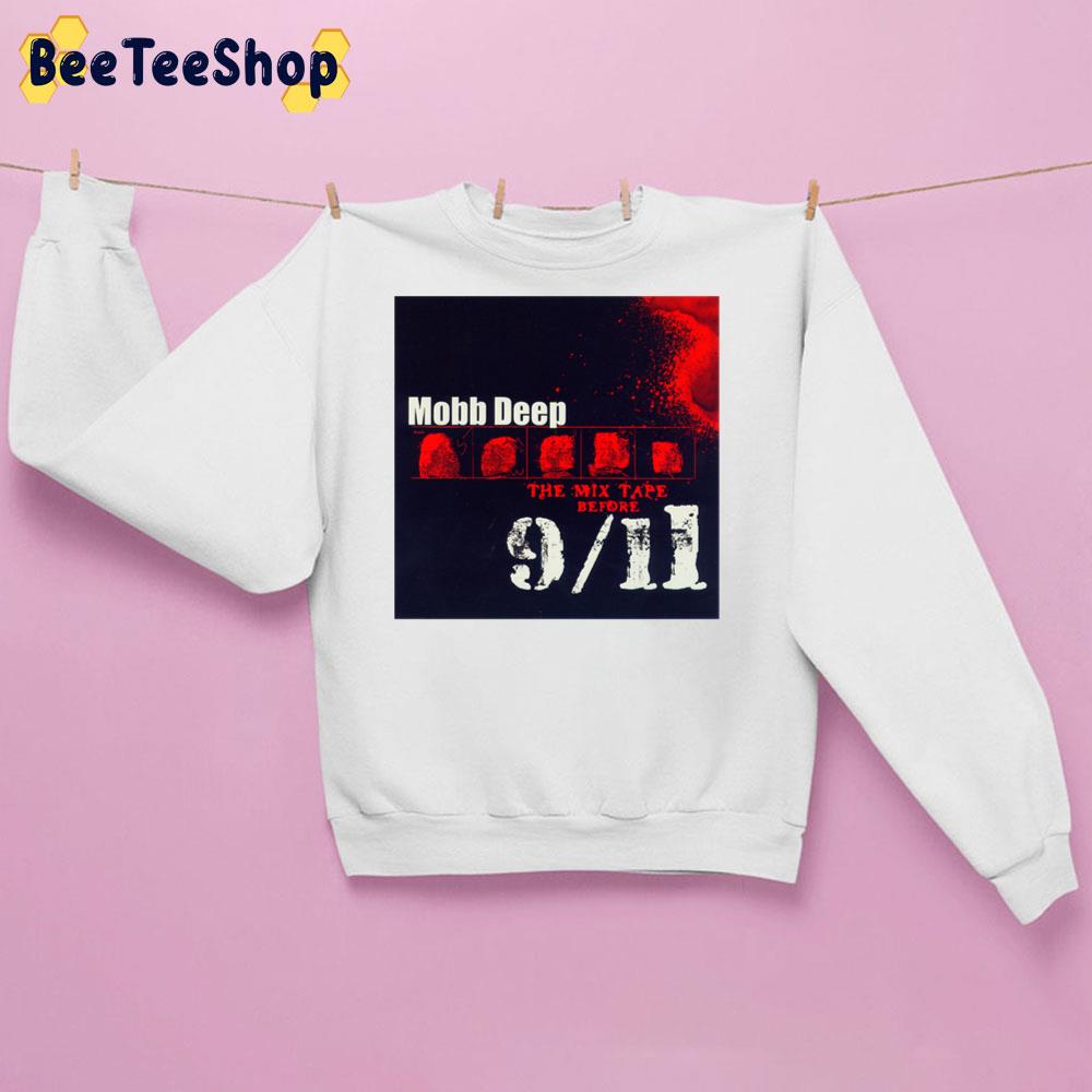 The Mix Tape Before 9-11 Mobb Deep Band Trending Unisex Sweatshirt