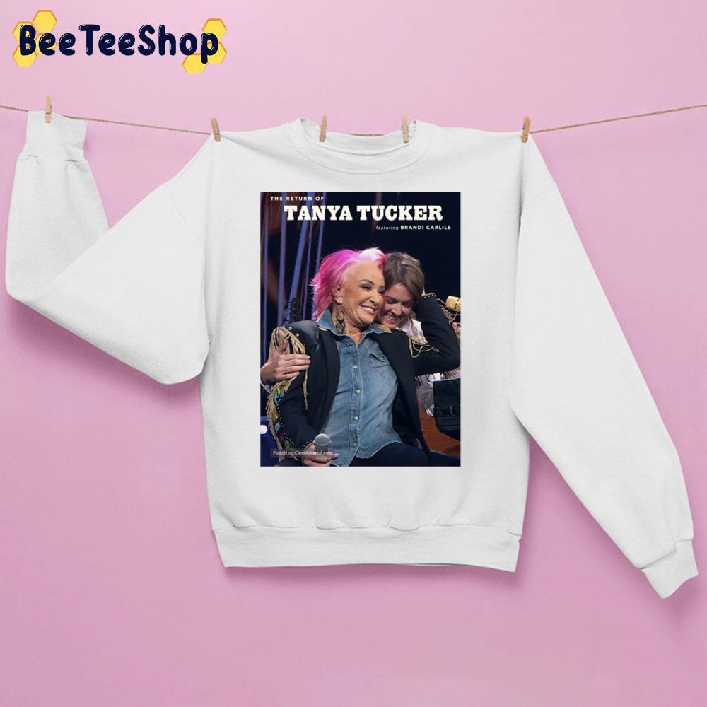 The Return Of Tanya Tucker Movie 2022 Trending Unisex Sweatshirt