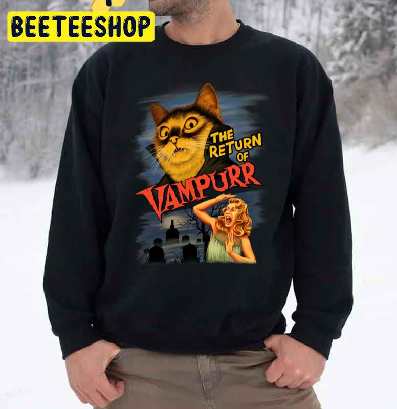 The Return Of Vampurr Halloween Unisex Sweatshirt