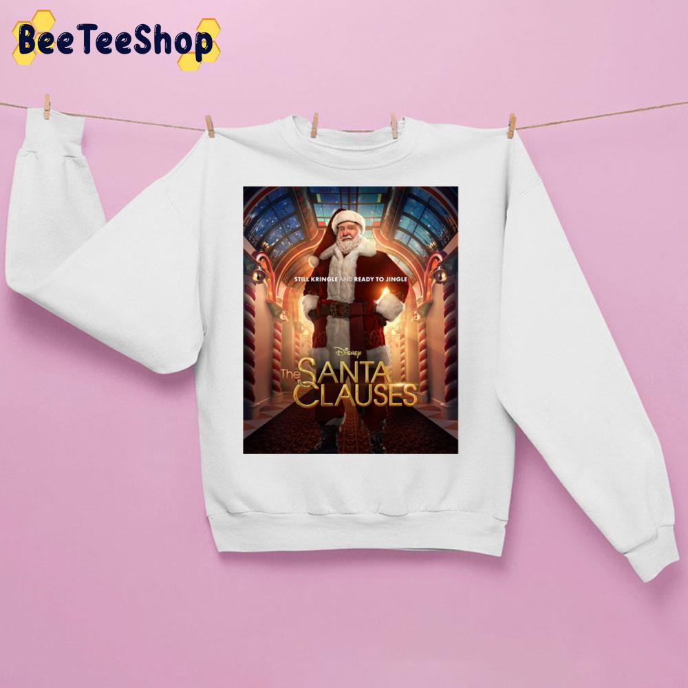 The Santa Clauses Movie 2022 Trending Unisex Sweatshirt