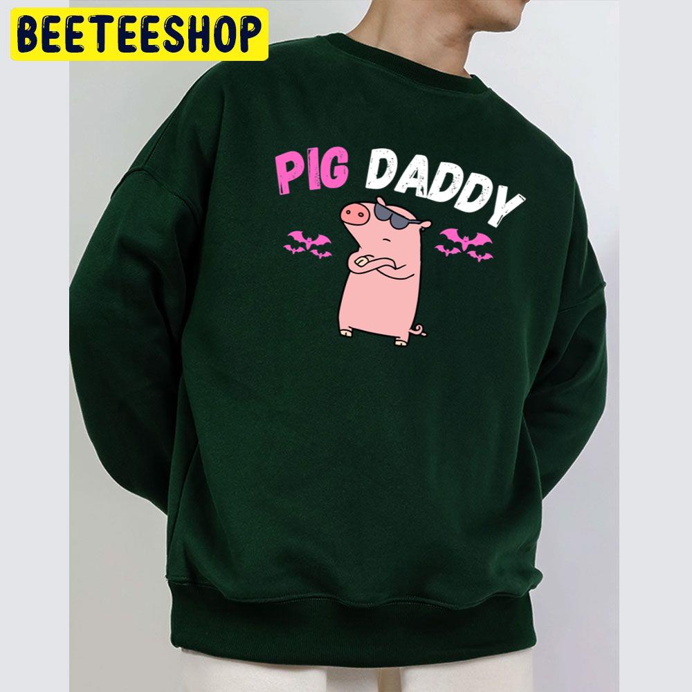 This Is My Pig Daddy Unisex Sweatshirt