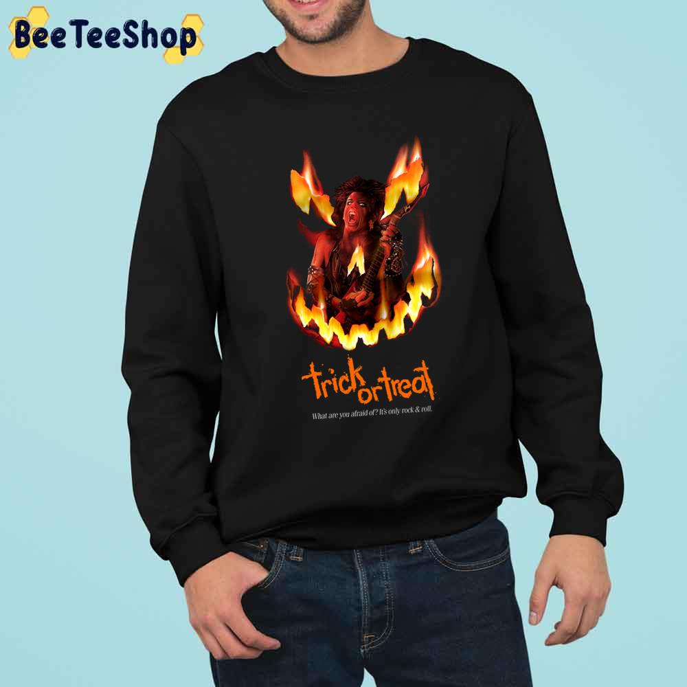 Trick Or Treat What Are You Afraid It;s Only Rock And Roll Trending Unisex Sweatshirt