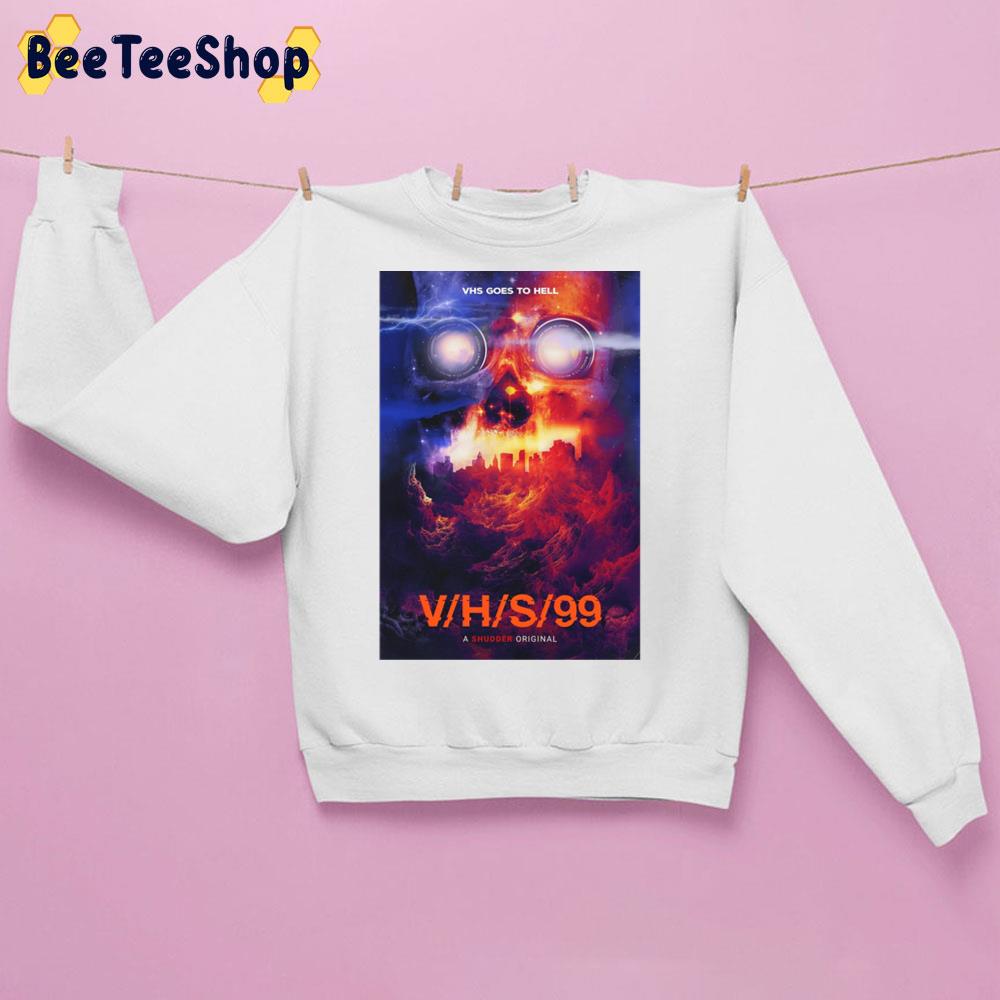 V H S 99 Movie 2022 Trending Unisex Sweatshirt