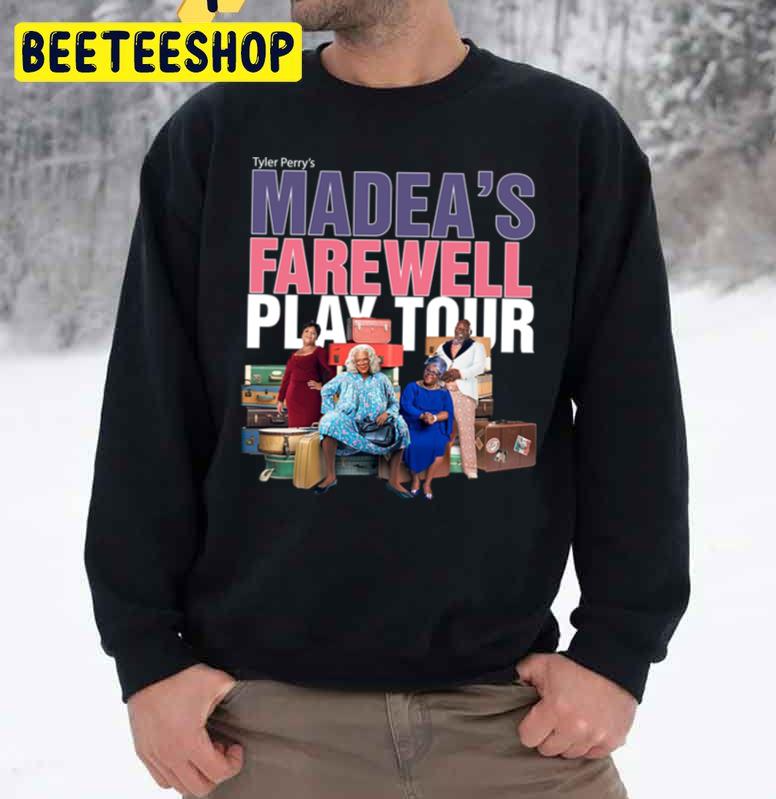 Vintage Tyler Perry’s Madeas Farewell Play Tour Black Theatre Unisex Sweatshirt