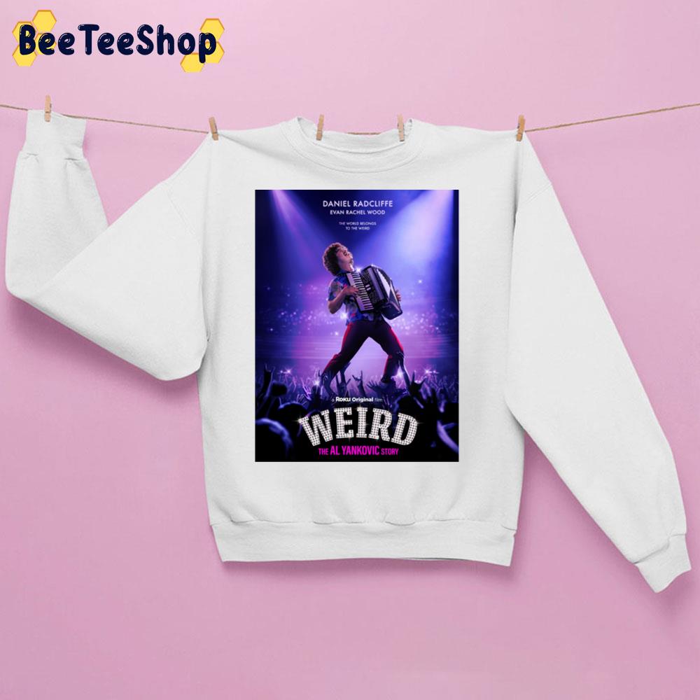 Weird The Al Yankovic Story Movie 2022 Trending Unisex Sweatshirt