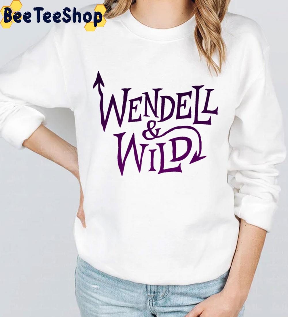 Wendell & Wild Movie 2022 Trending Unisex Sweatshirt