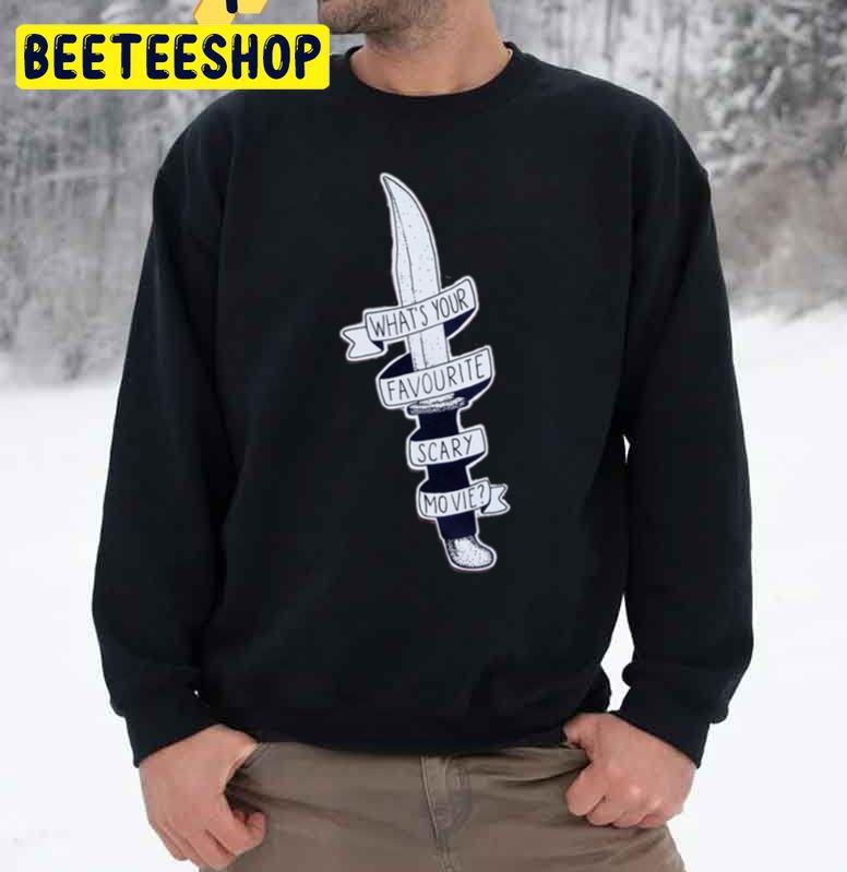 What’s Your Favourite Scary Movie Scream Knife Halloween Unisex Sweatshirt