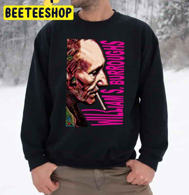 William S. Burroughs The Man Of Substance Trending Unisex Sweatshirt