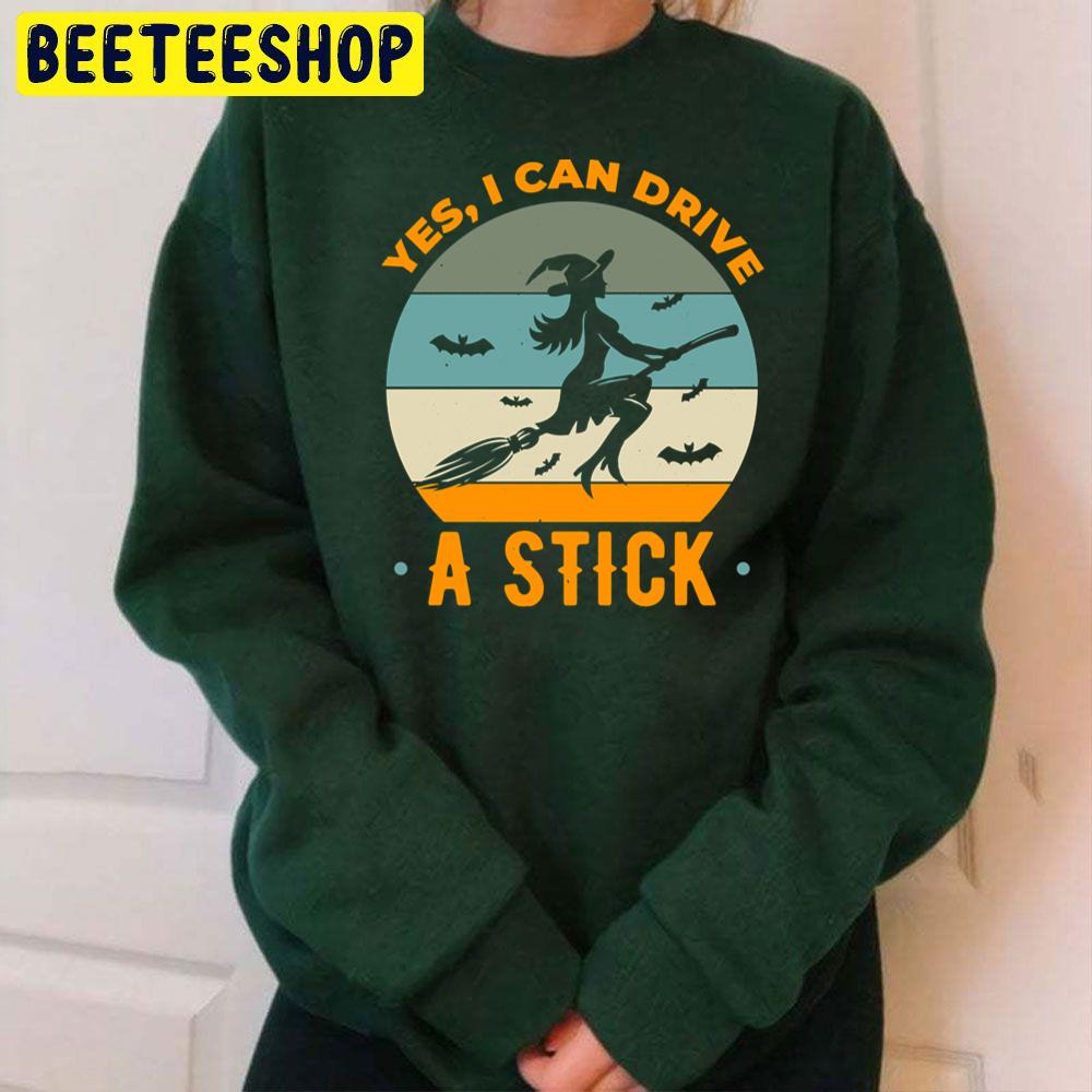 Yes I Can Drive A Stick Halloween Witch Trending Unisex Sweatshirt