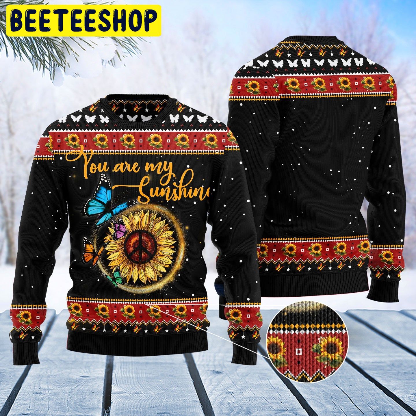 You Are My Sunshine Butterfly Sunflower Hippie Trending Ugly Christmas Sweatshirt