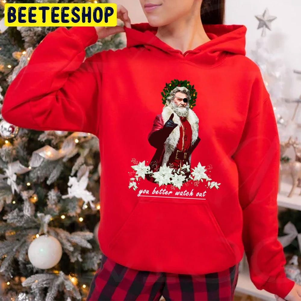 You Beeter Watch Out Christmas Trending Unisex Hoodie