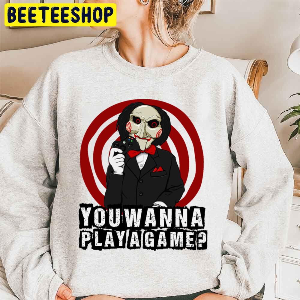 You Wanna Play A Game Jigsaw Halloween Trending Unisex Sweatshirt