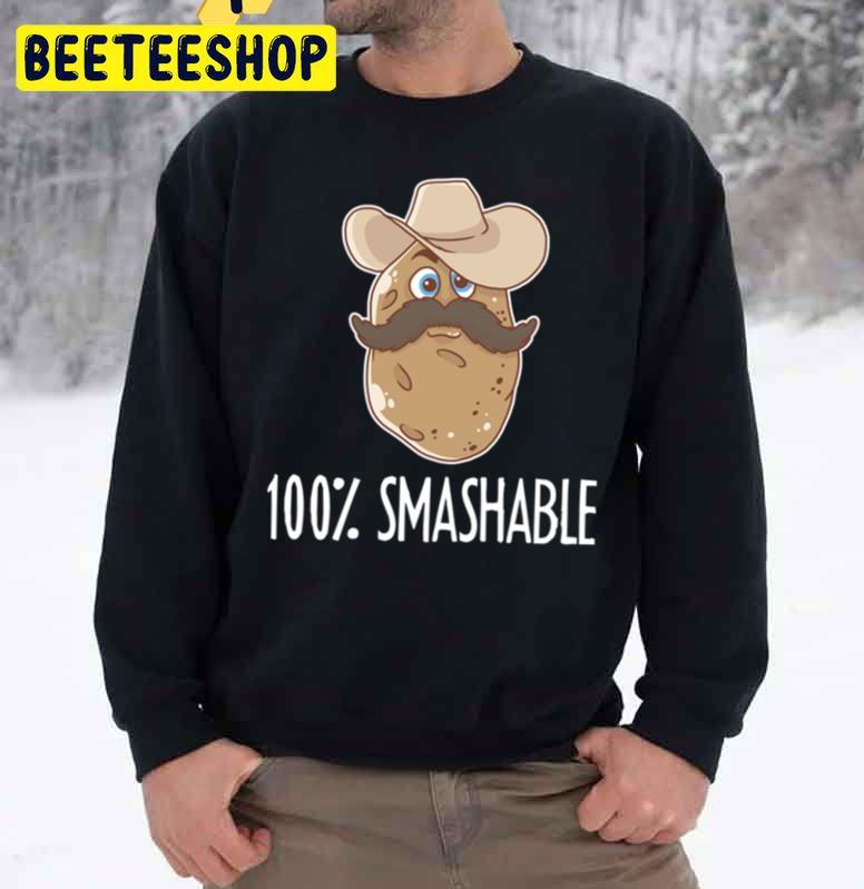 100 Smashable Potato Mexican Food Mustache Beard Trending Unisex Sweatshirt