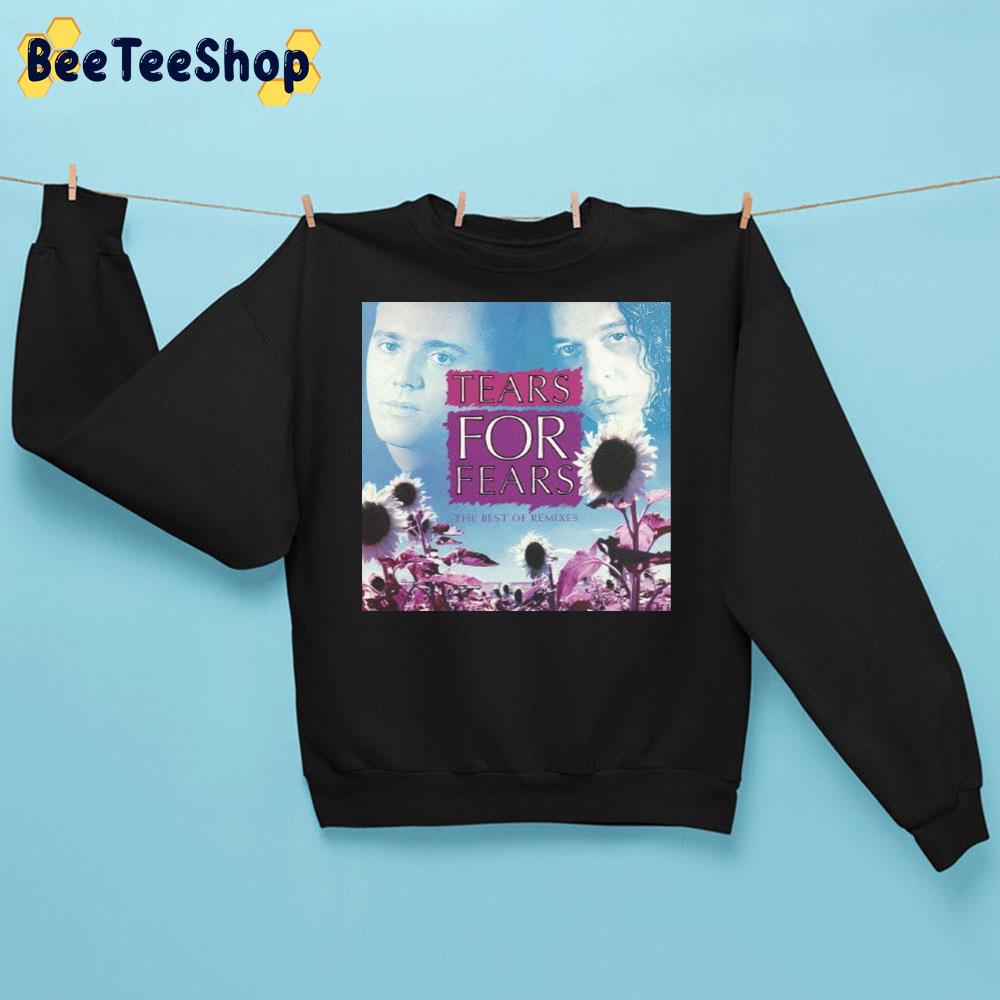 2002 Tears For Fears Pop Rock Band The Best Of Remixes Trending Unisex Sweatshirt