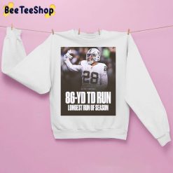 86-Yd Td Run Longest Run Of Season Josh Jacos Raider Football NFL Team 2022 Trending Unisex Sweatshirt
