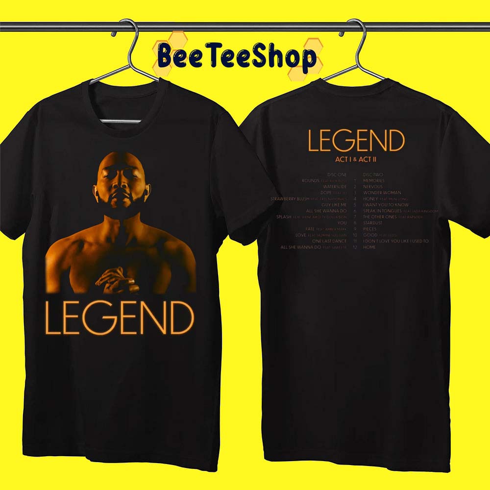 John Legend Legend Act I And Act II 2022 Double Side Unisex T-Shirt