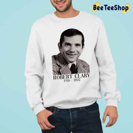 Robert Clary Rip 1926 2022 Unisex Sweatshirt