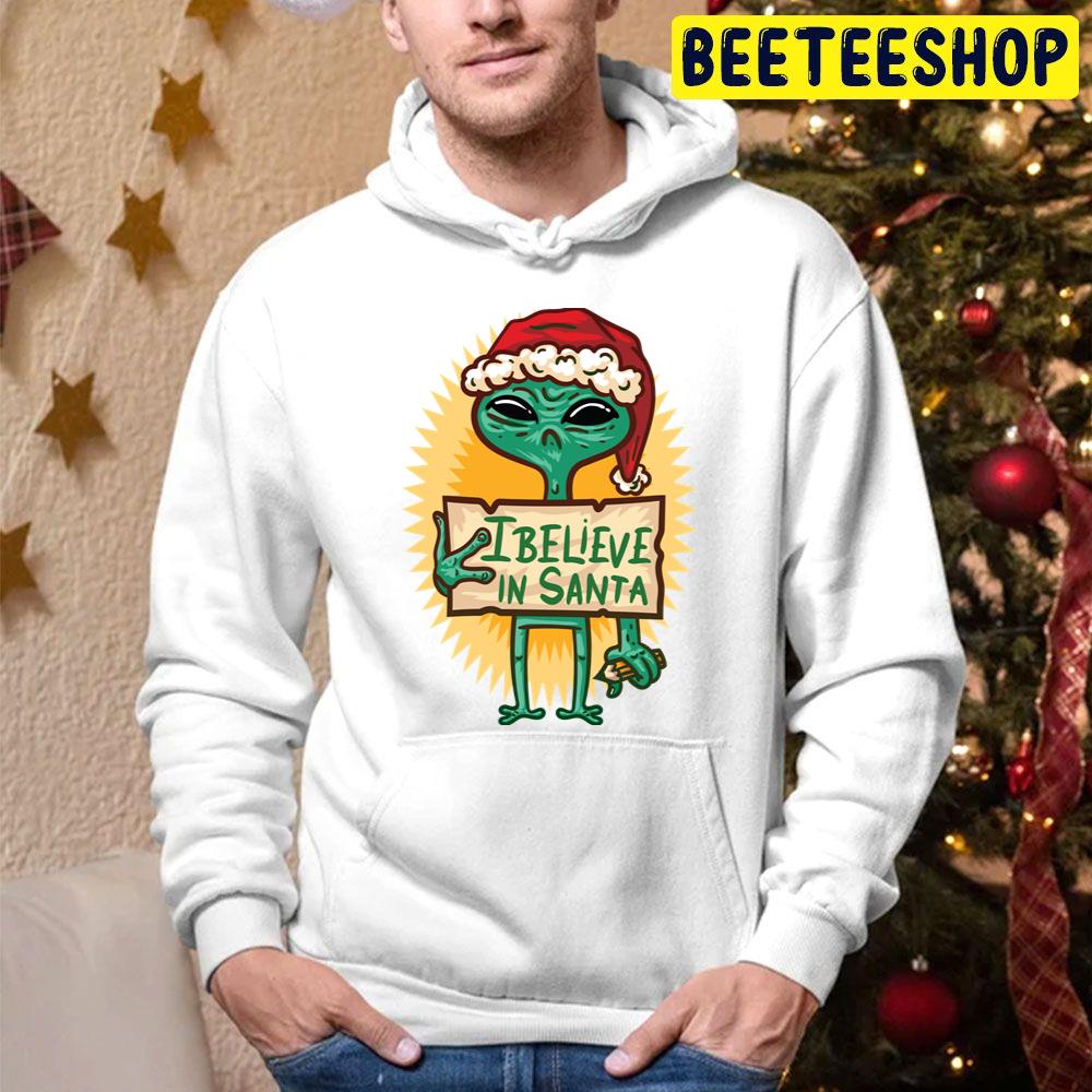 Alien Christmas I Believe In Santa Claus Trending Unisex Hoodie