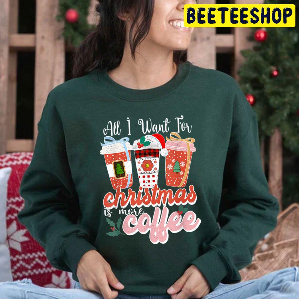 All I Want For Christmas Flavored Iced Coffee Lovers Trending Unisex Hoodie