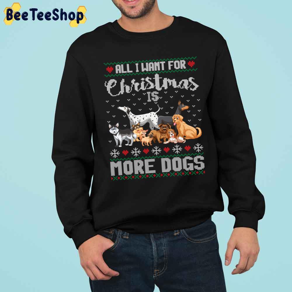 All I Want For Christmas Is More Dogs Knit Pattern Trending Unisex Sweatshirt